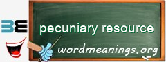 WordMeaning blackboard for pecuniary resource